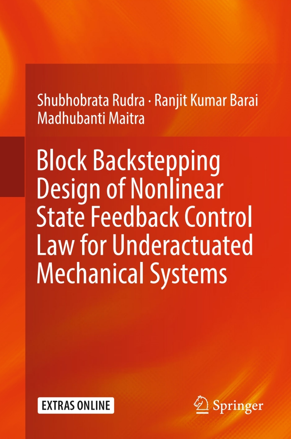 Block Backstepping Design of Nonlinear State Feedback Control Law for Underactuated Mechanical Systems 