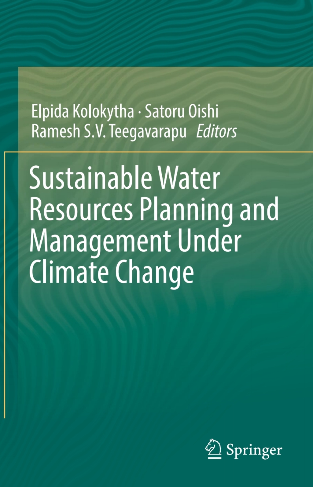 Sustainable Water Resources Planning and Management Under Climate Change 
