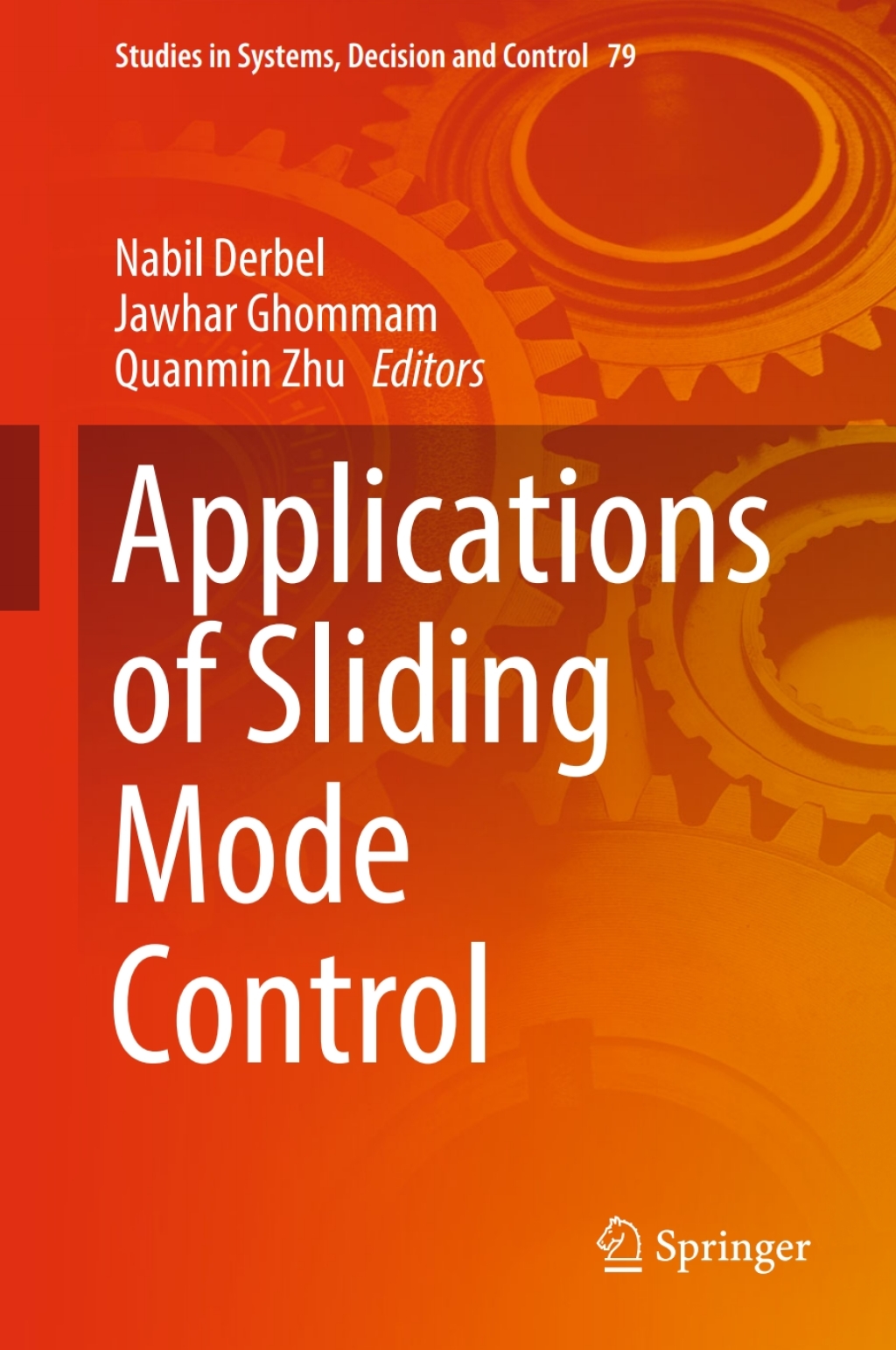 Applications of Sliding Mode Control 