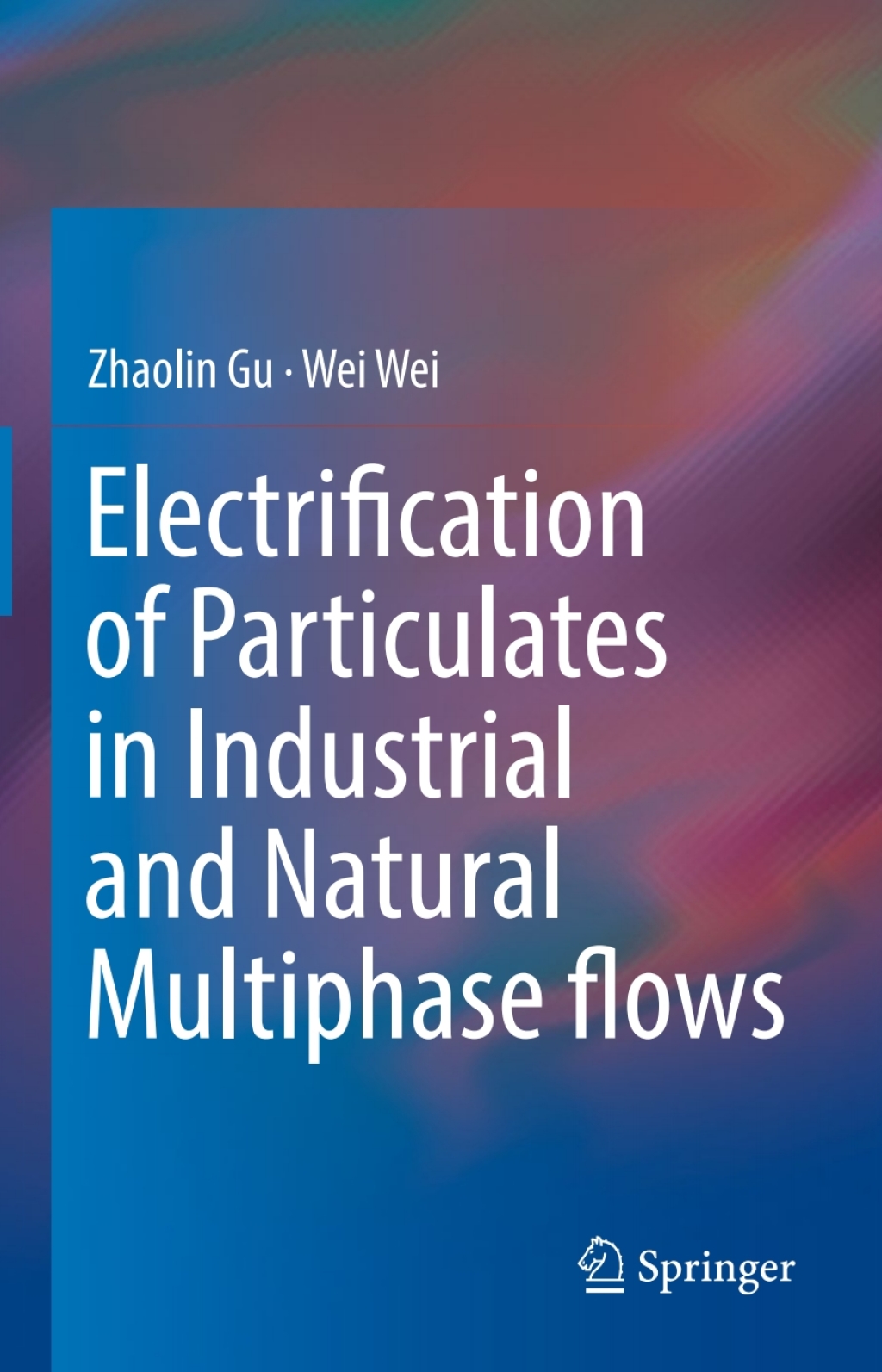 Electrification of Particulates in Industrial and Natural Multiphase flows 
