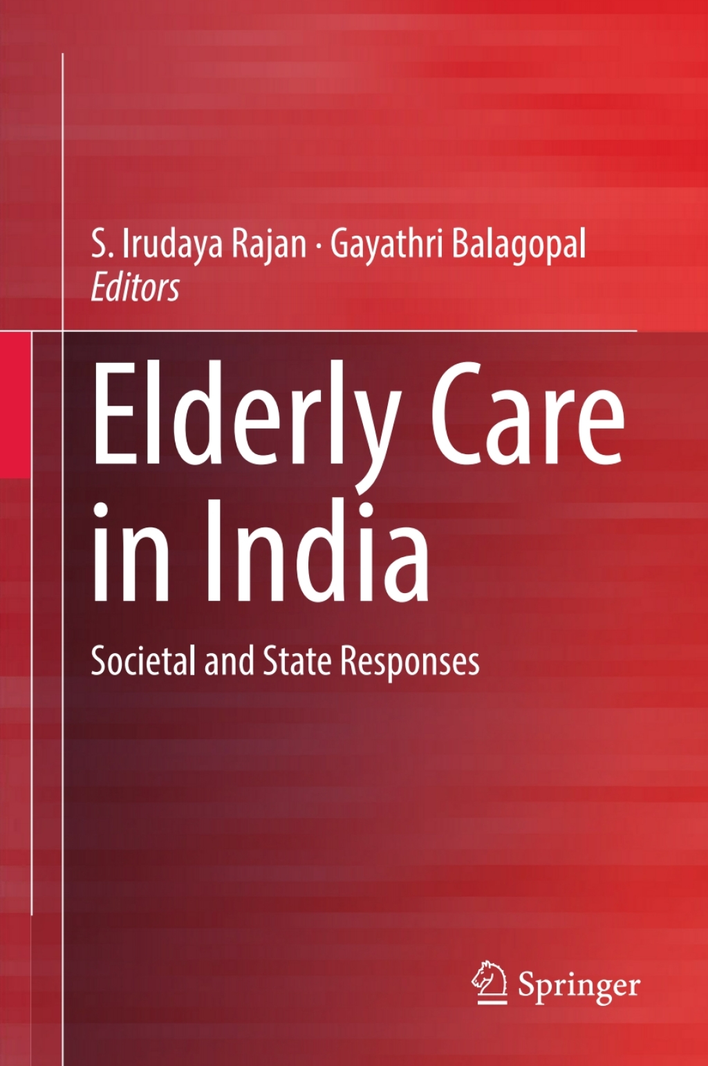 Elderly Care in India Societal and State Responses 