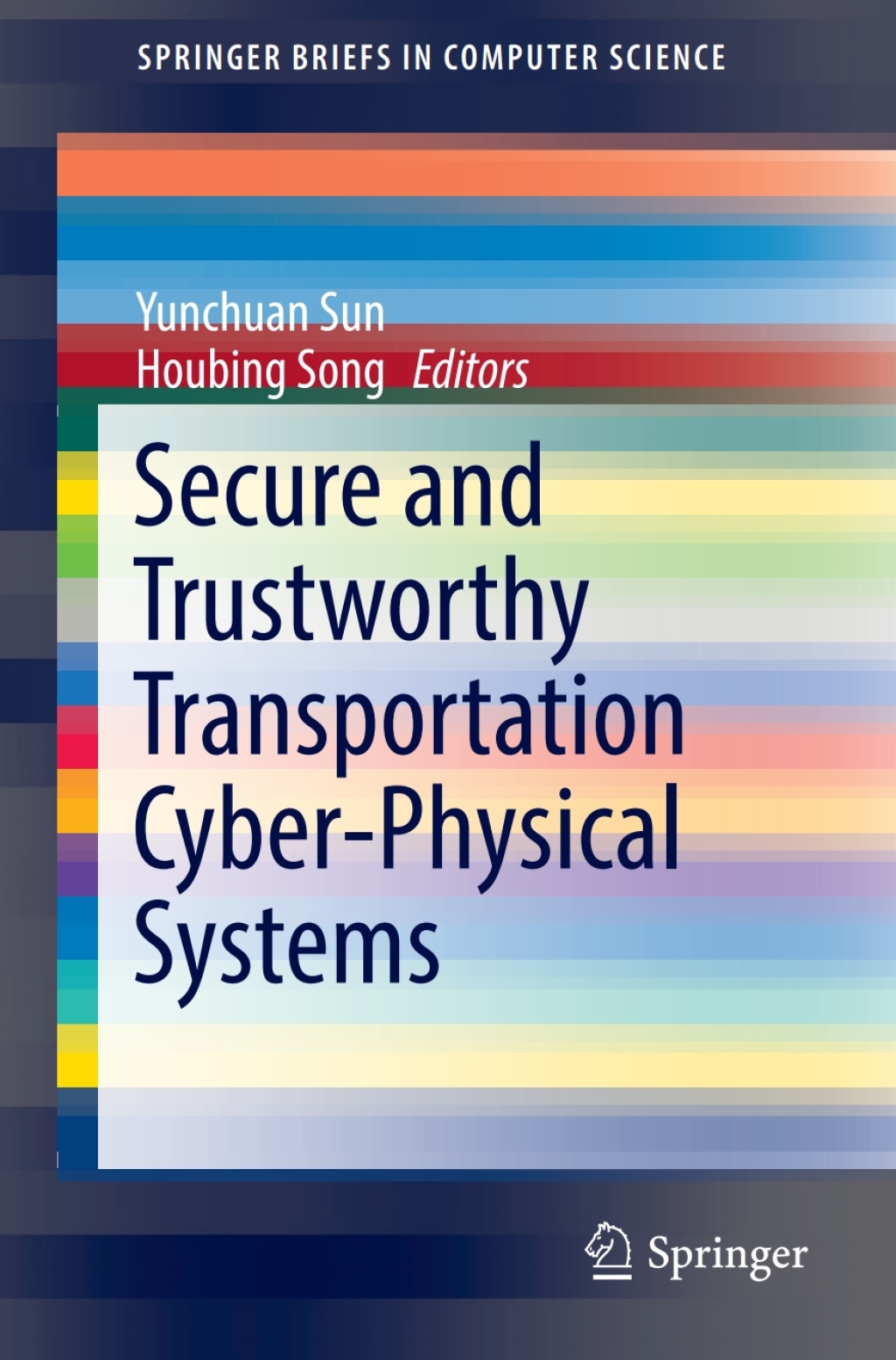Secure and Trustworthy Transportation Cyber-Physical Systems 