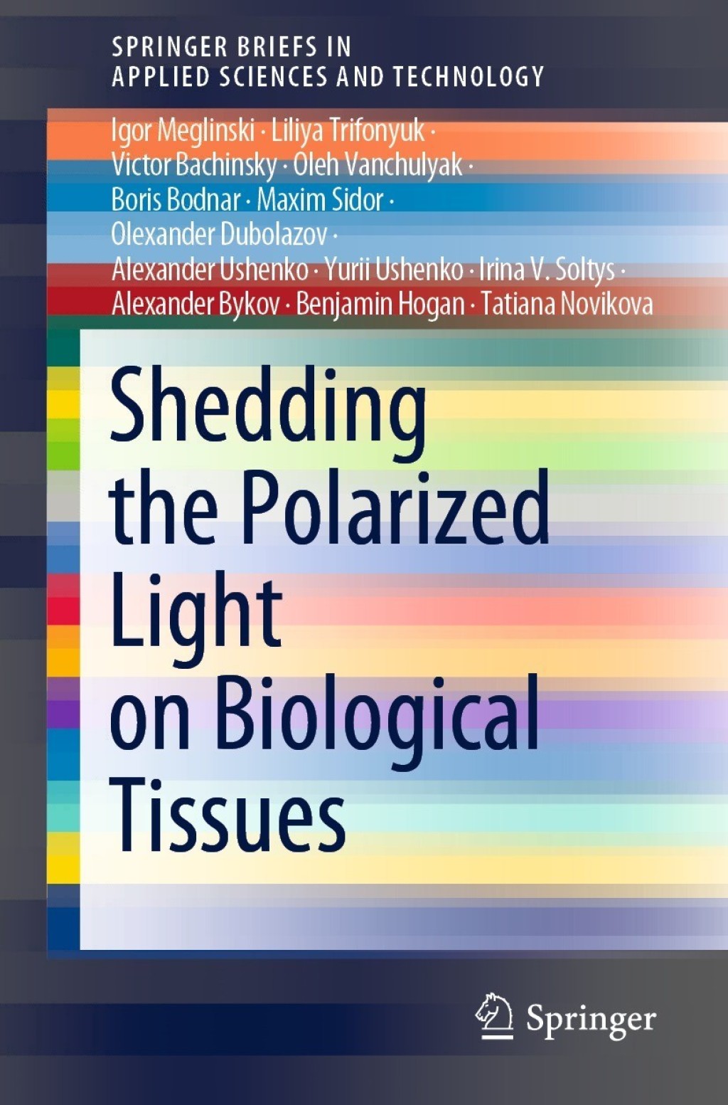 Shedding the Polarized Light on Biological Tissues 