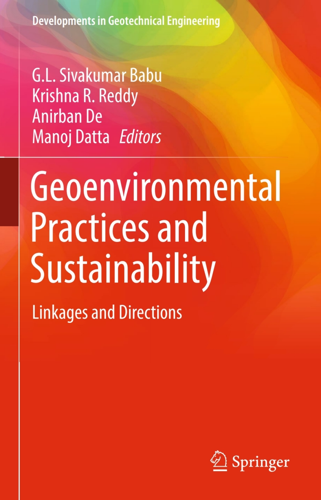 Geoenvironmental Practices and Sustainability Linkages and Directions 