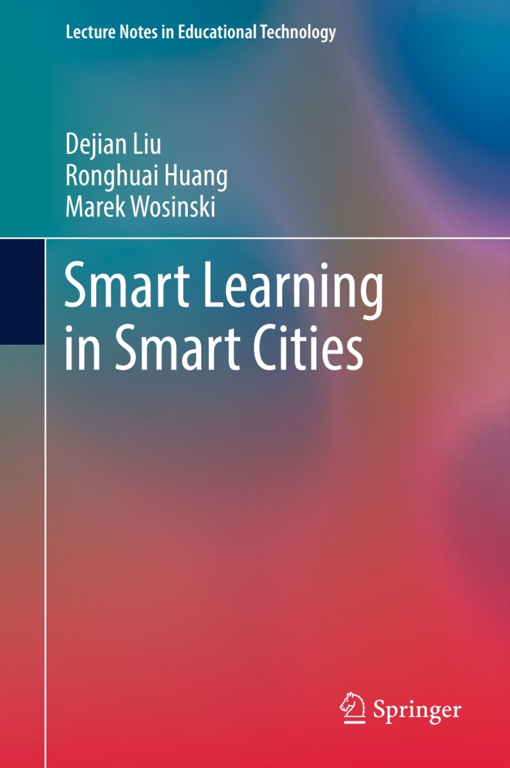 Smart Learning in Smart Cities 
