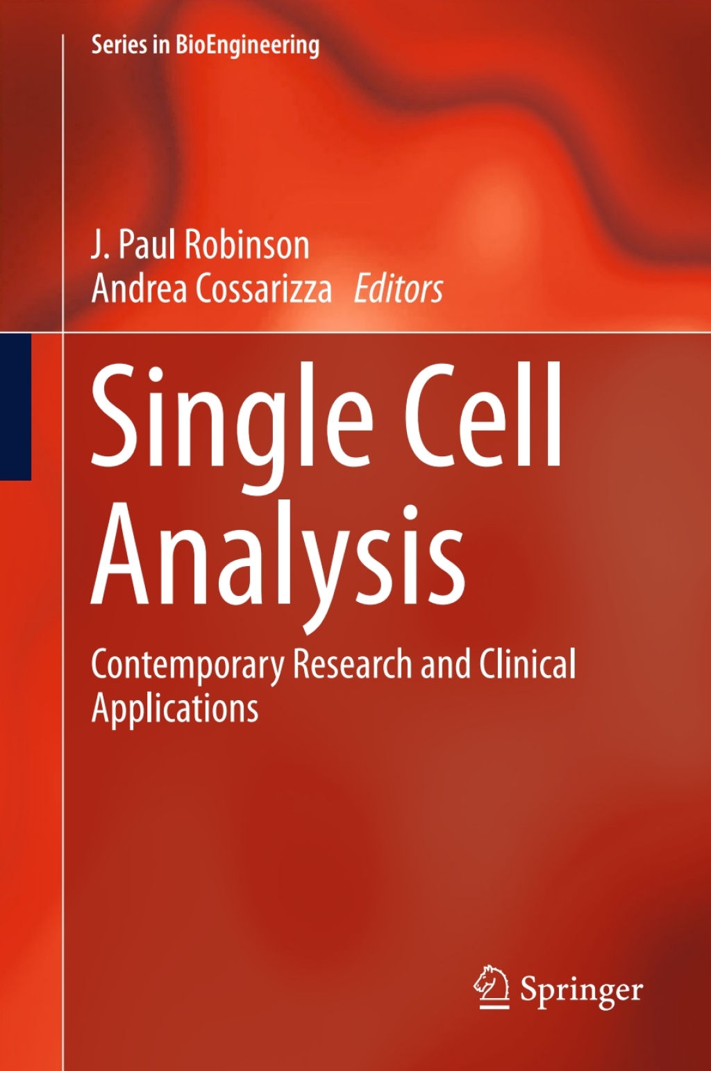 Single Cell Analysis Contemporary Research and Clinical Applications 