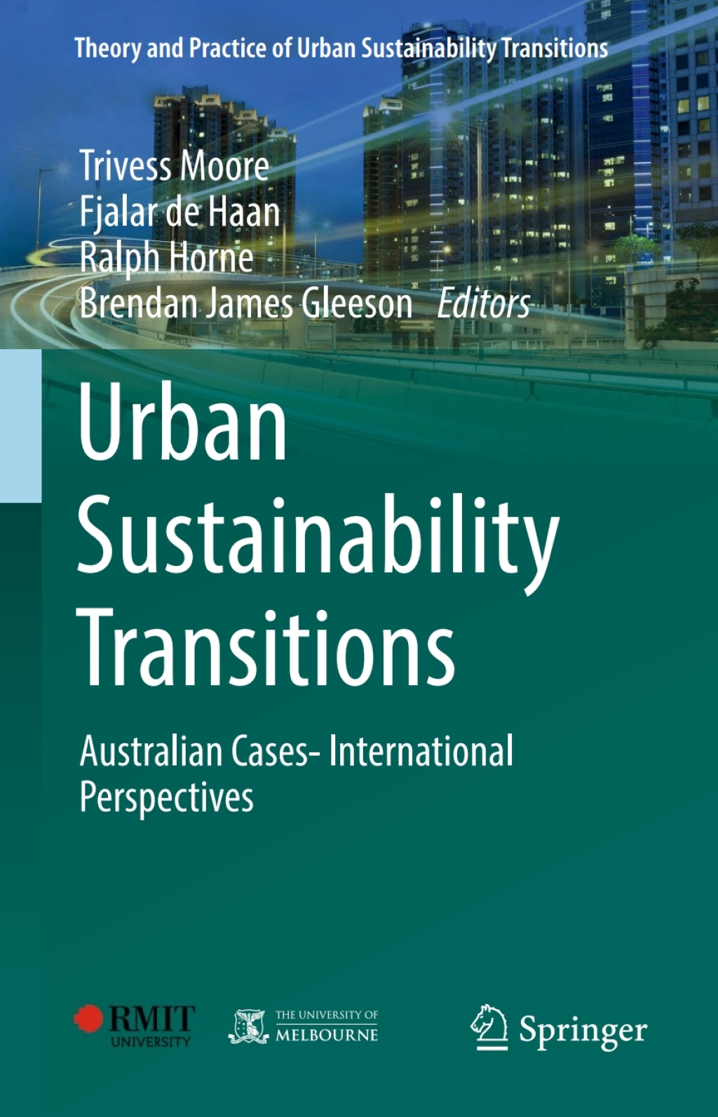 Urban Sustainability Transitions Australian Cases- International Perspectives 