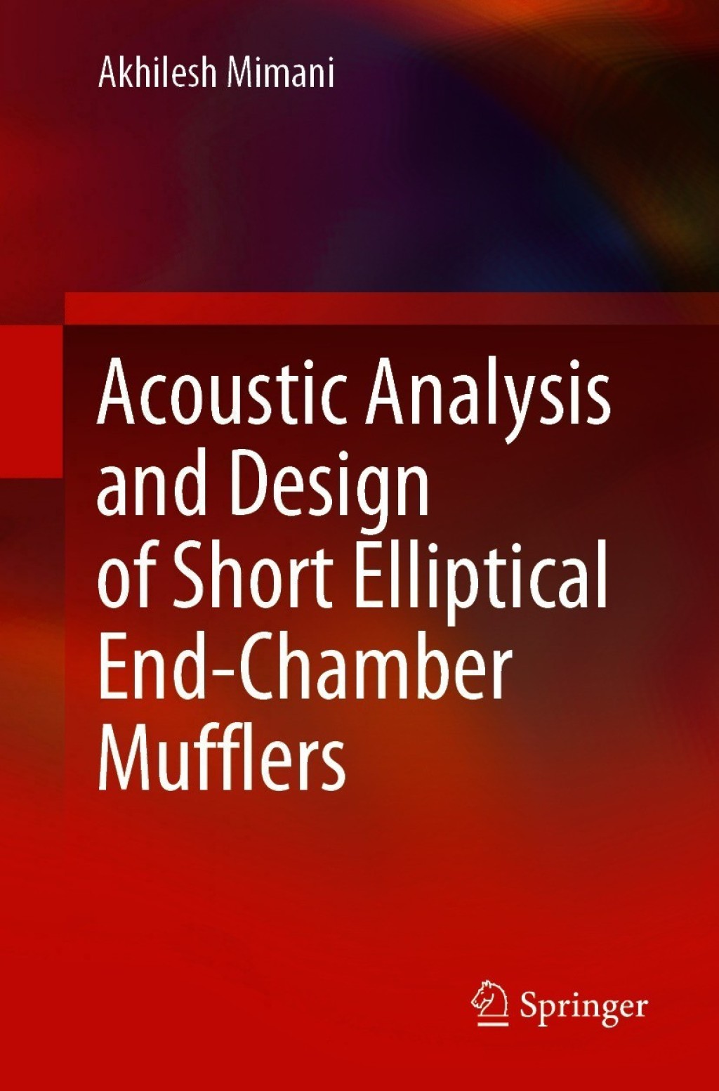 Acoustic Analysis and Design of Short Elliptical End-Chamber Mufflers 