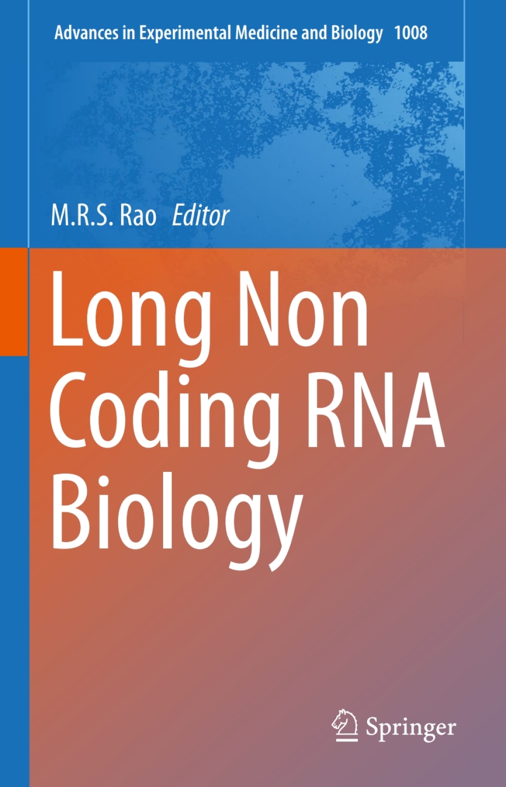Long Non Coding RNA Biology 
