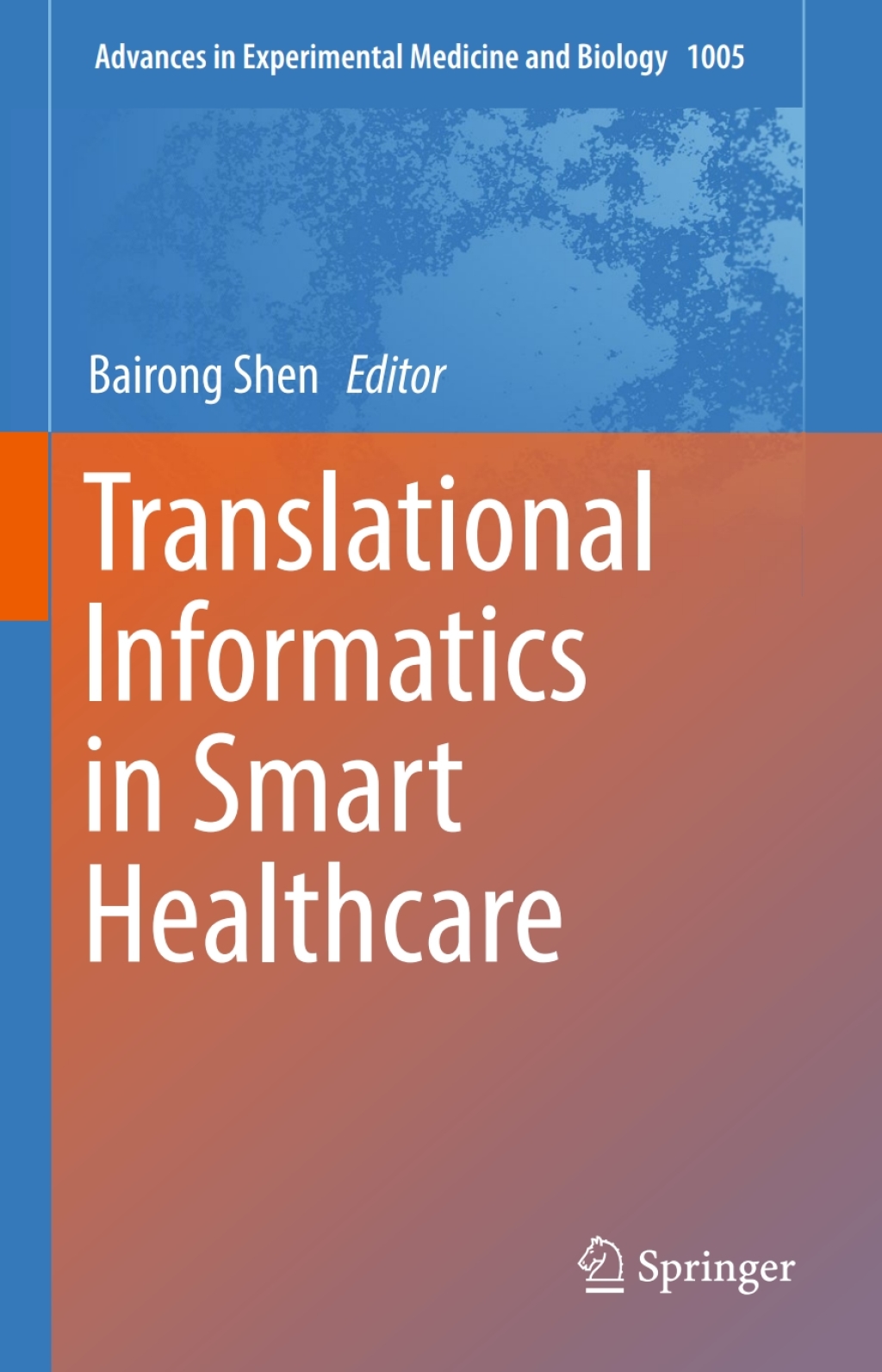 Translational Informatics in Smart Healthcare 