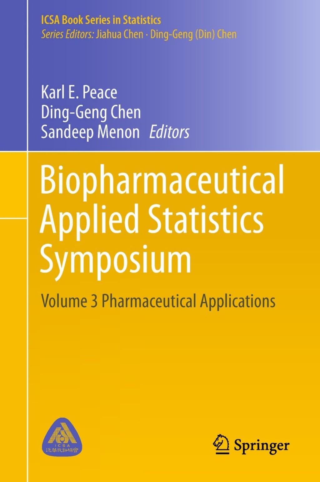 Biopharmaceutical Applied Statistics Symposium Volume 3 Pharmaceutical Applications 