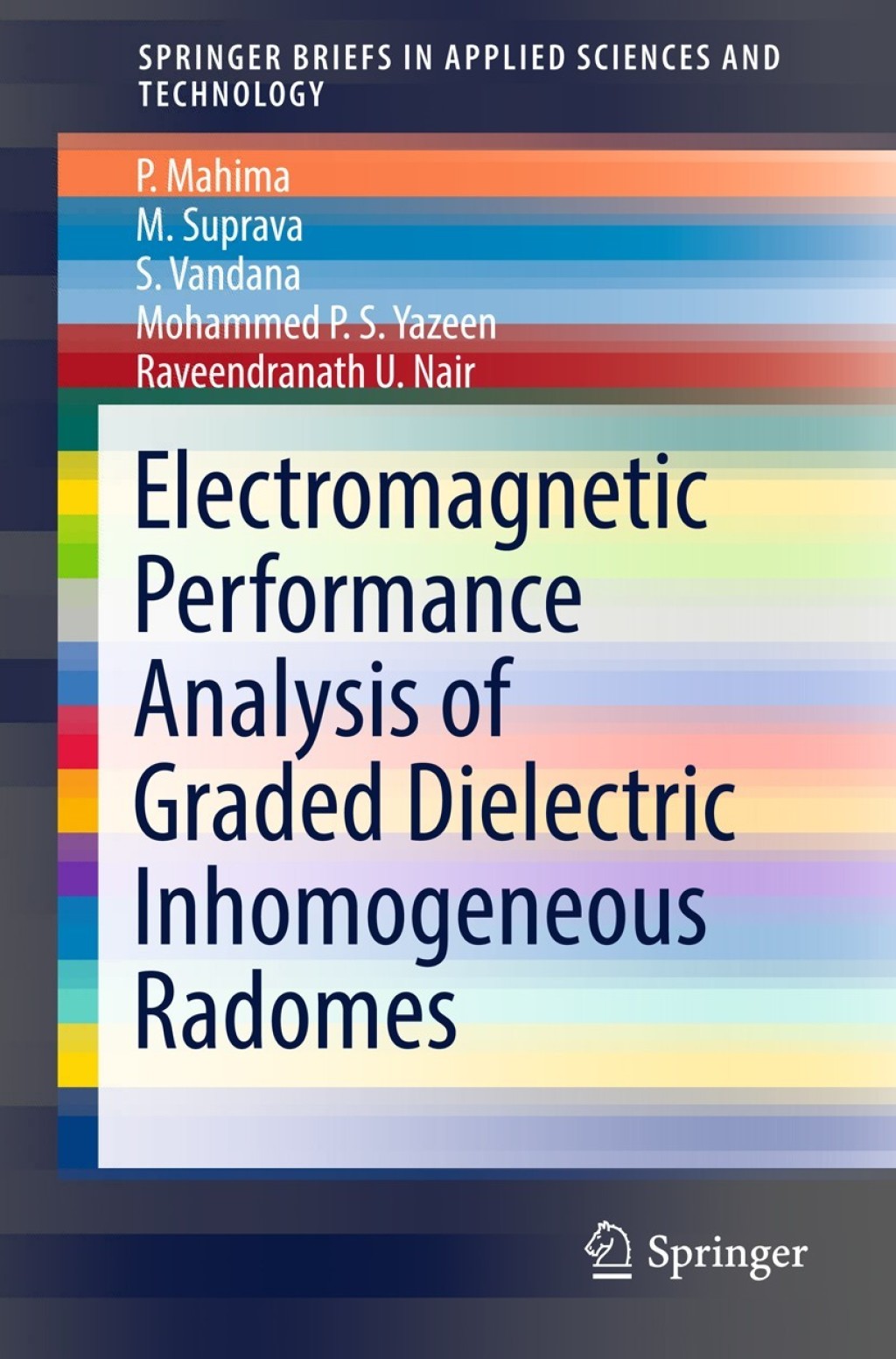 Electromagnetic Performance Analysis of Graded Dielectric Inhomogeneous Radomes 