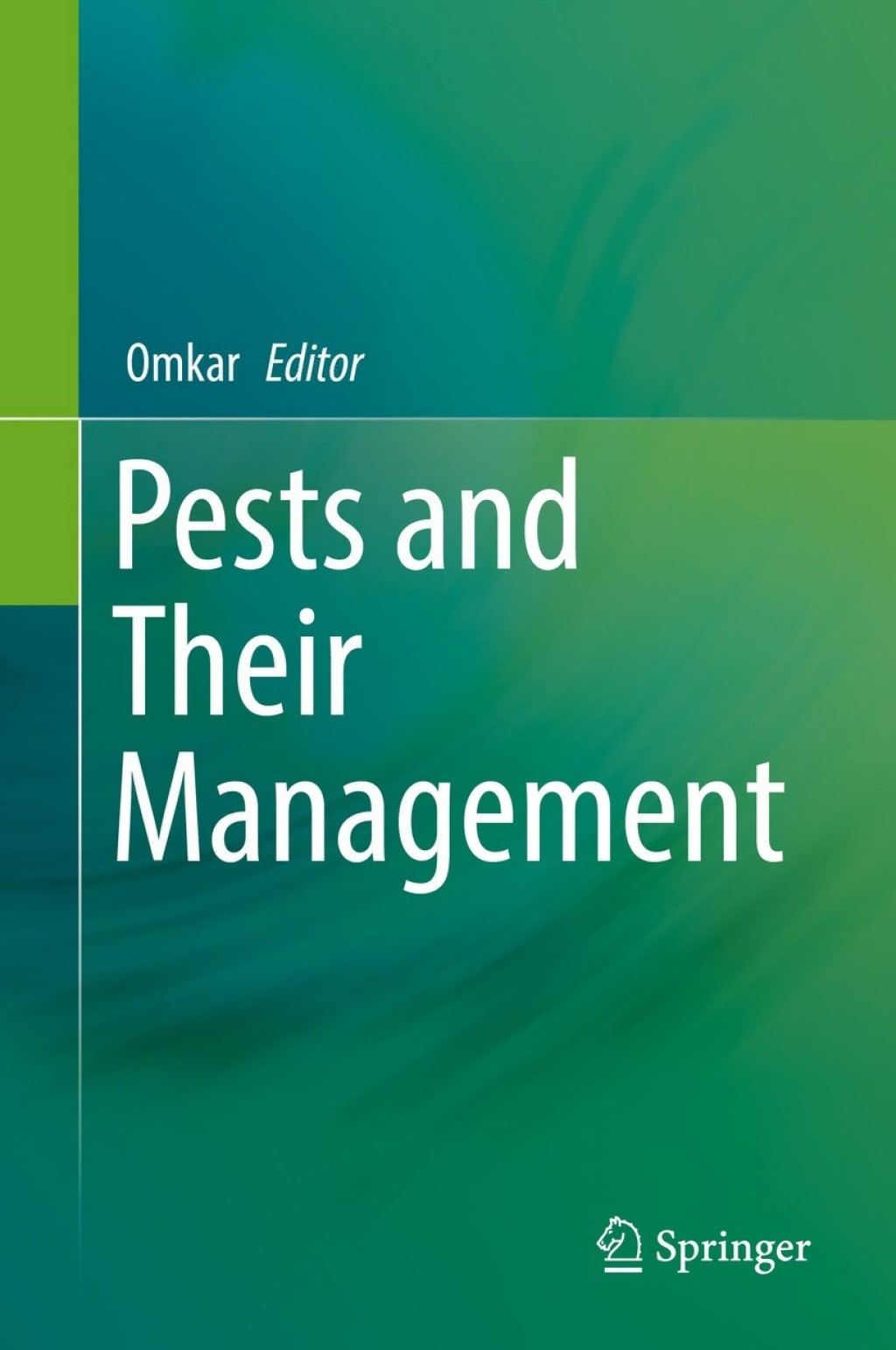 Pests and Their Management 