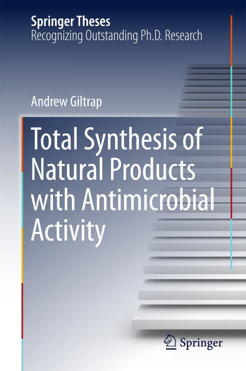 Total Synthesis of Natural Products with Antimicrobial Activity 