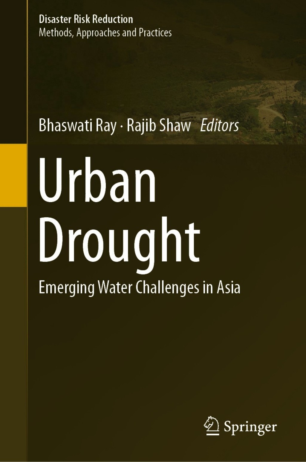 Urban Drought Emerging Water Challenges in Asia 
