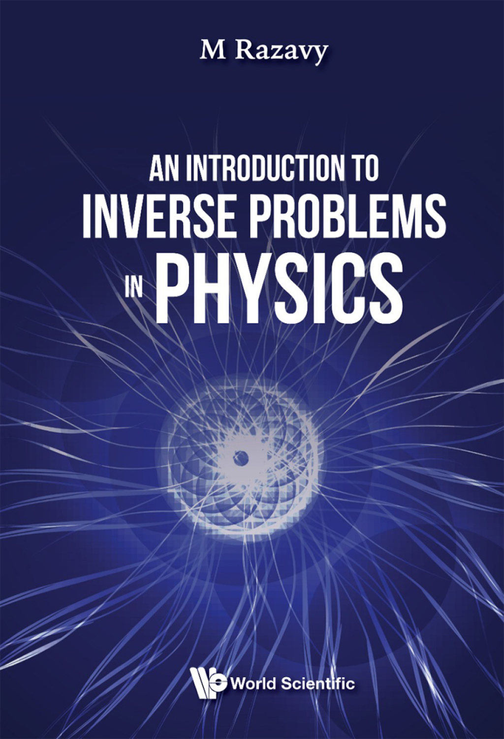 An Introduction to Inverse Problems in Physics 