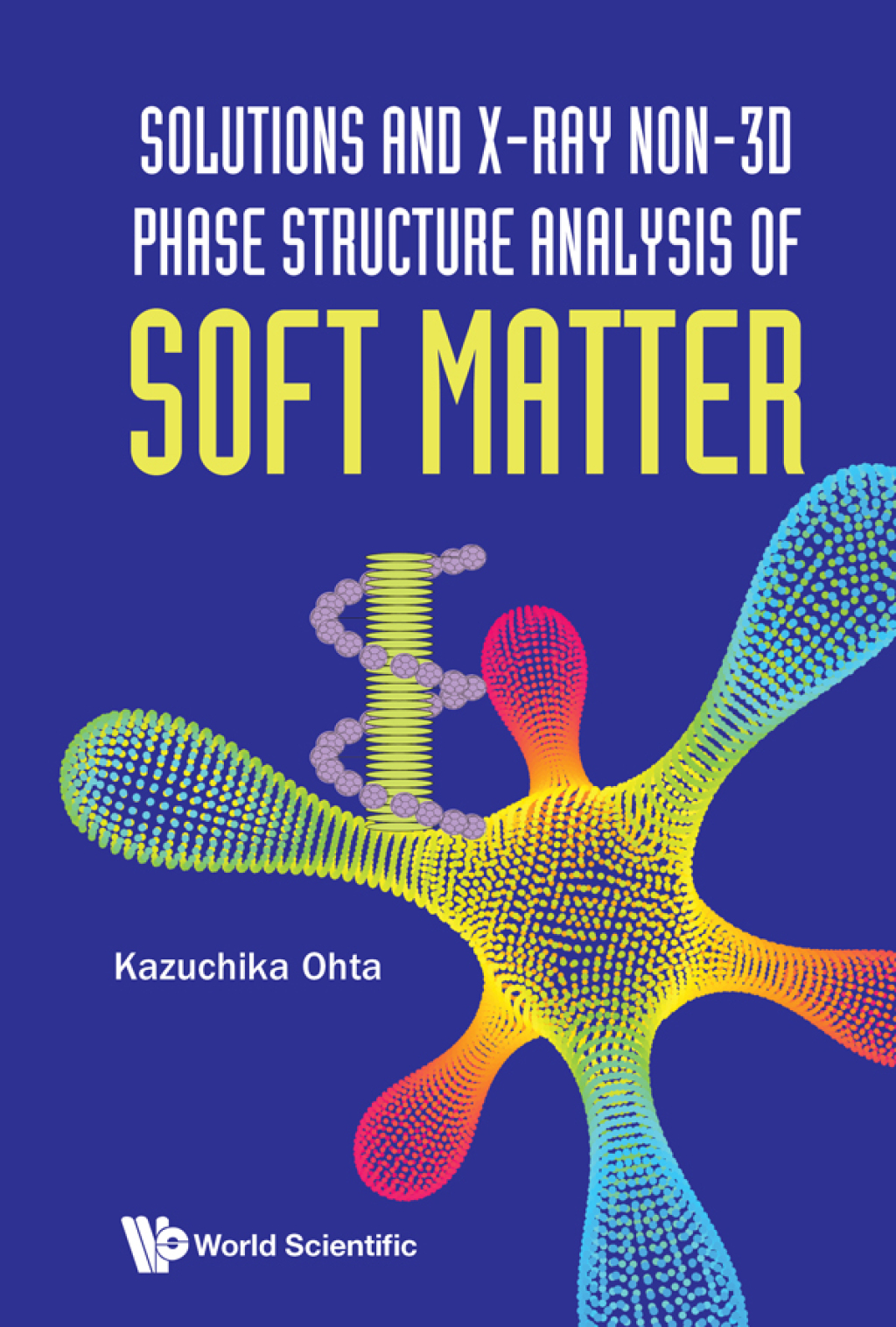 Solutions and X-ray Non-3D Phase Structure Analysis of Soft Matter 