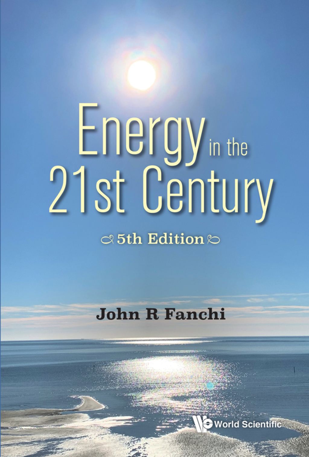 Energy in the 21st Century 5th Edition