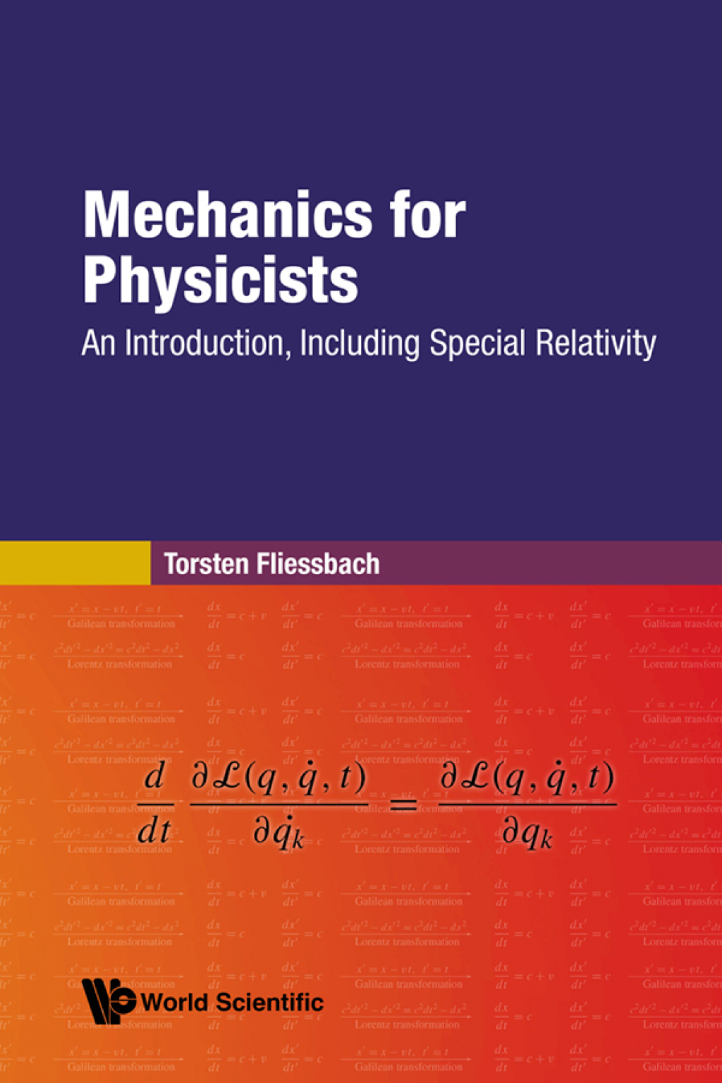 Mechanics for Physicists: An Introduction, including Special Relativity 