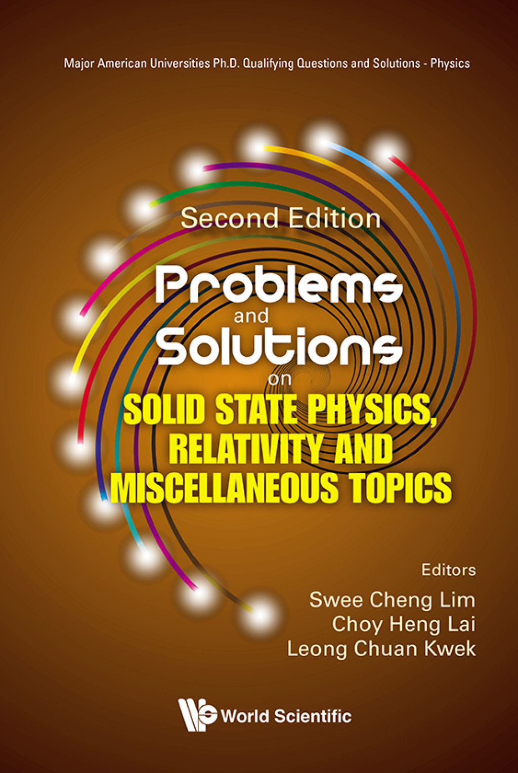 Problems and Solutions on Solid State Physics, Relativity and Miscellaneous Topics 2nd Edition