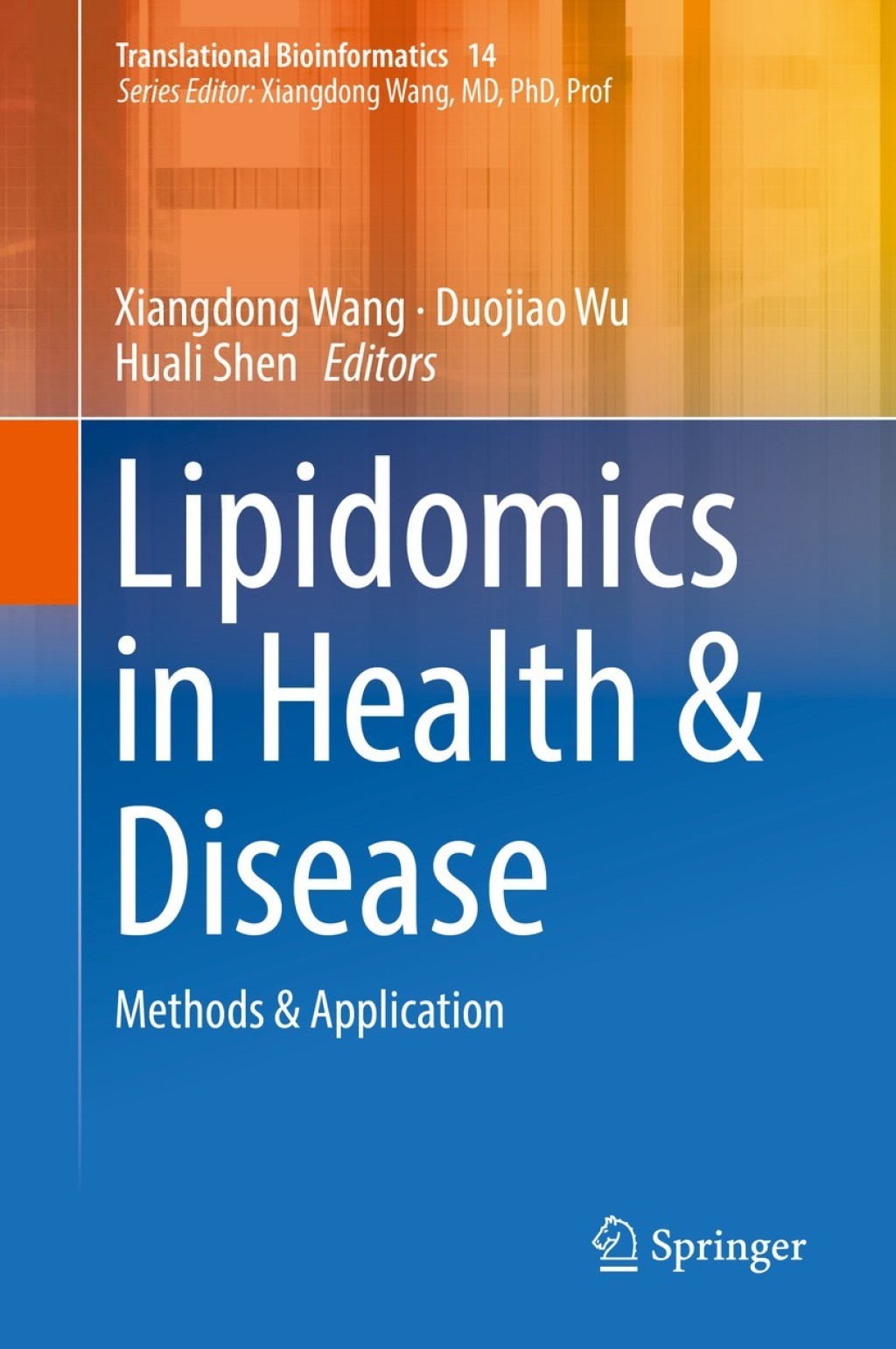 Lipidomics in Health & Disease Methods & Application 