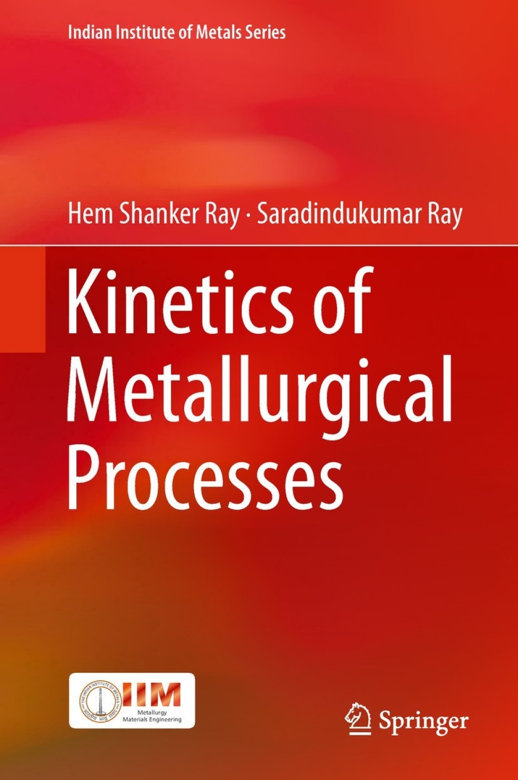 Kinetics of Metallurgical Processes 