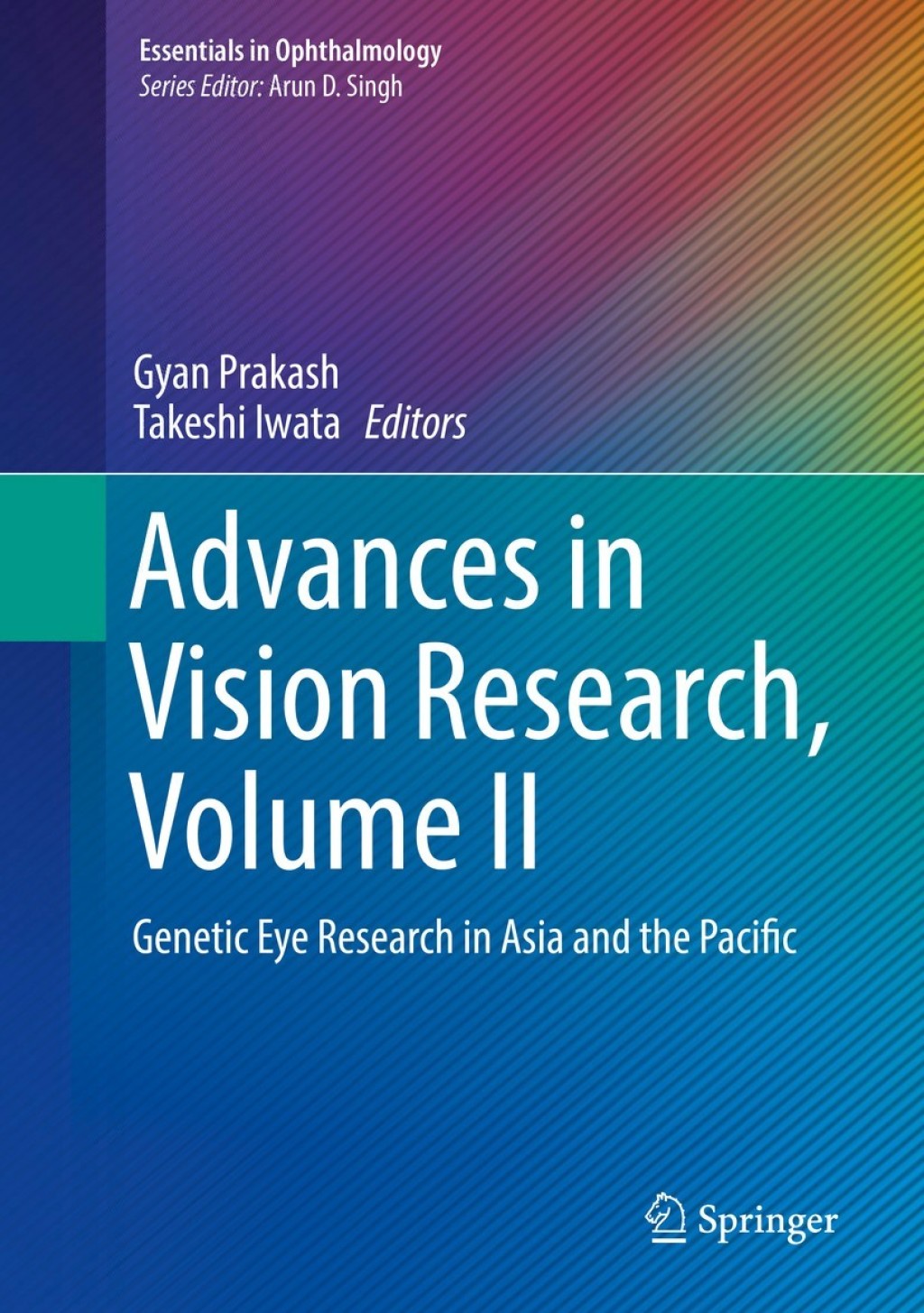 Advances in Vision Research, Volume II Genetic Eye Research in Asia and the Pacific 