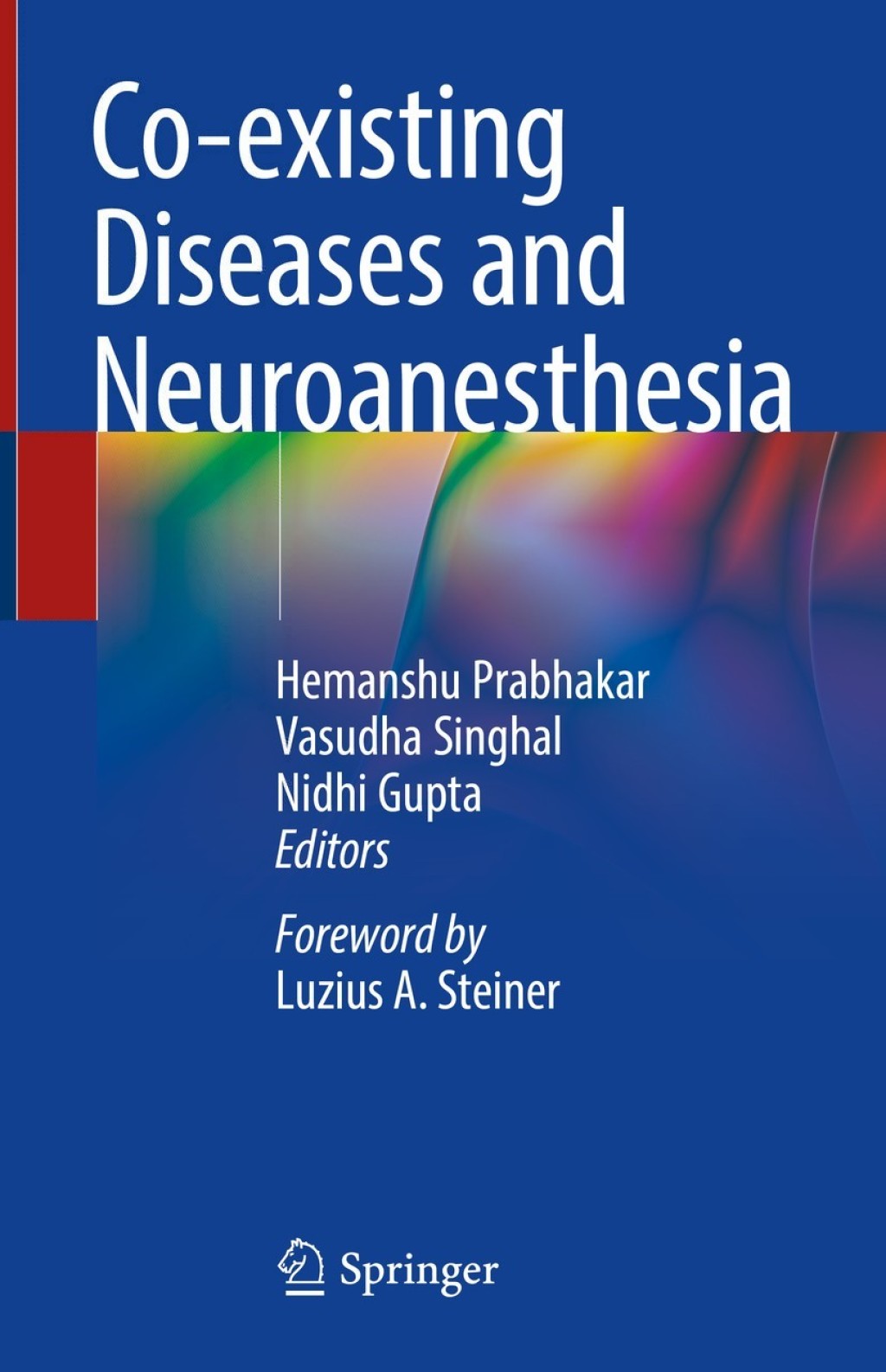 Co-existing Diseases and Neuroanesthesia 