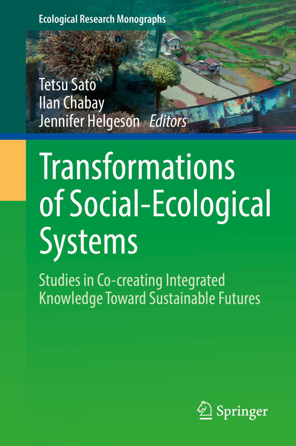 Transformations of Social-Ecological Systems 