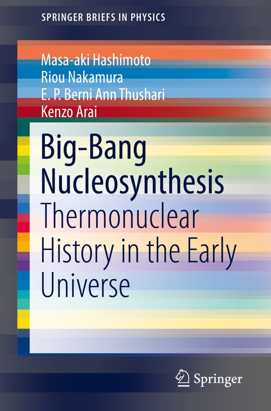 Big-Bang Nucleosynthesis Thermonuclear History in the Early Universe 
