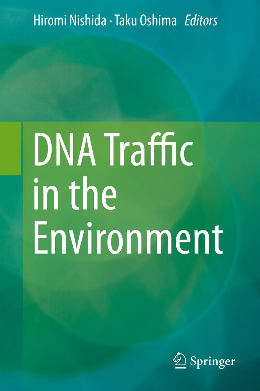 DNA Traffic in the Environment 