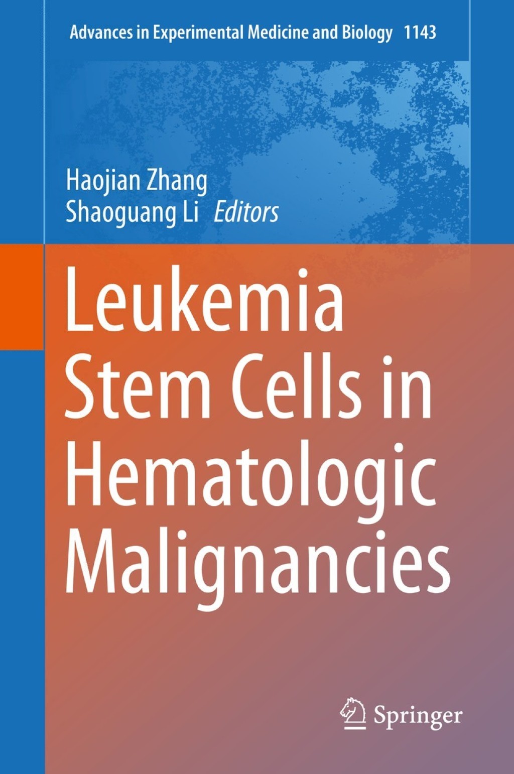 Leukemia Stem Cells in Hematologic Malignancies 