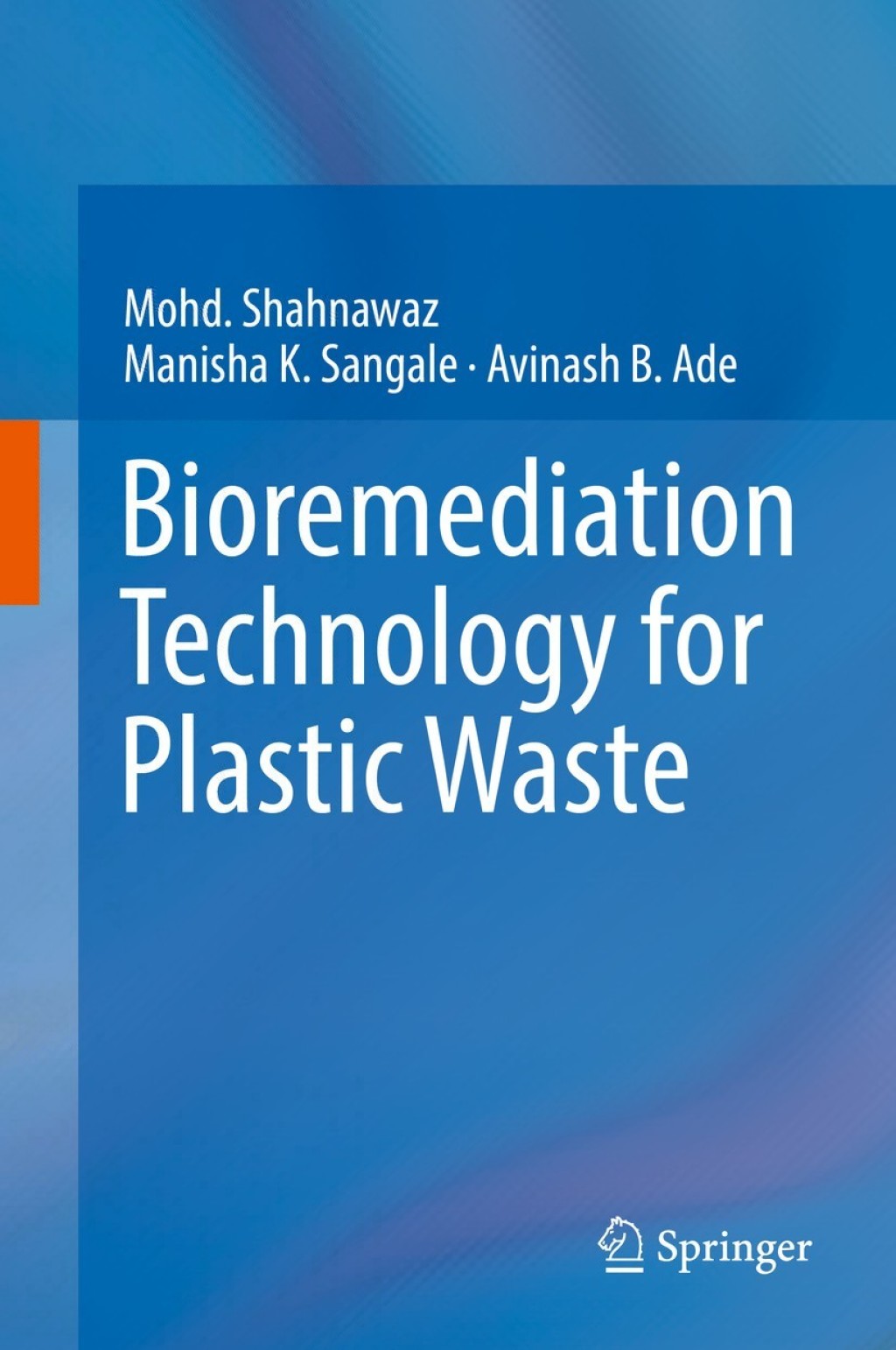 Bioremediation Technology for Plastic Waste 