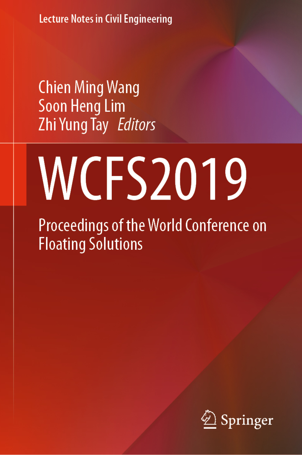 WCFS2019 Proceedings of the World Conference on Floating Solutions 