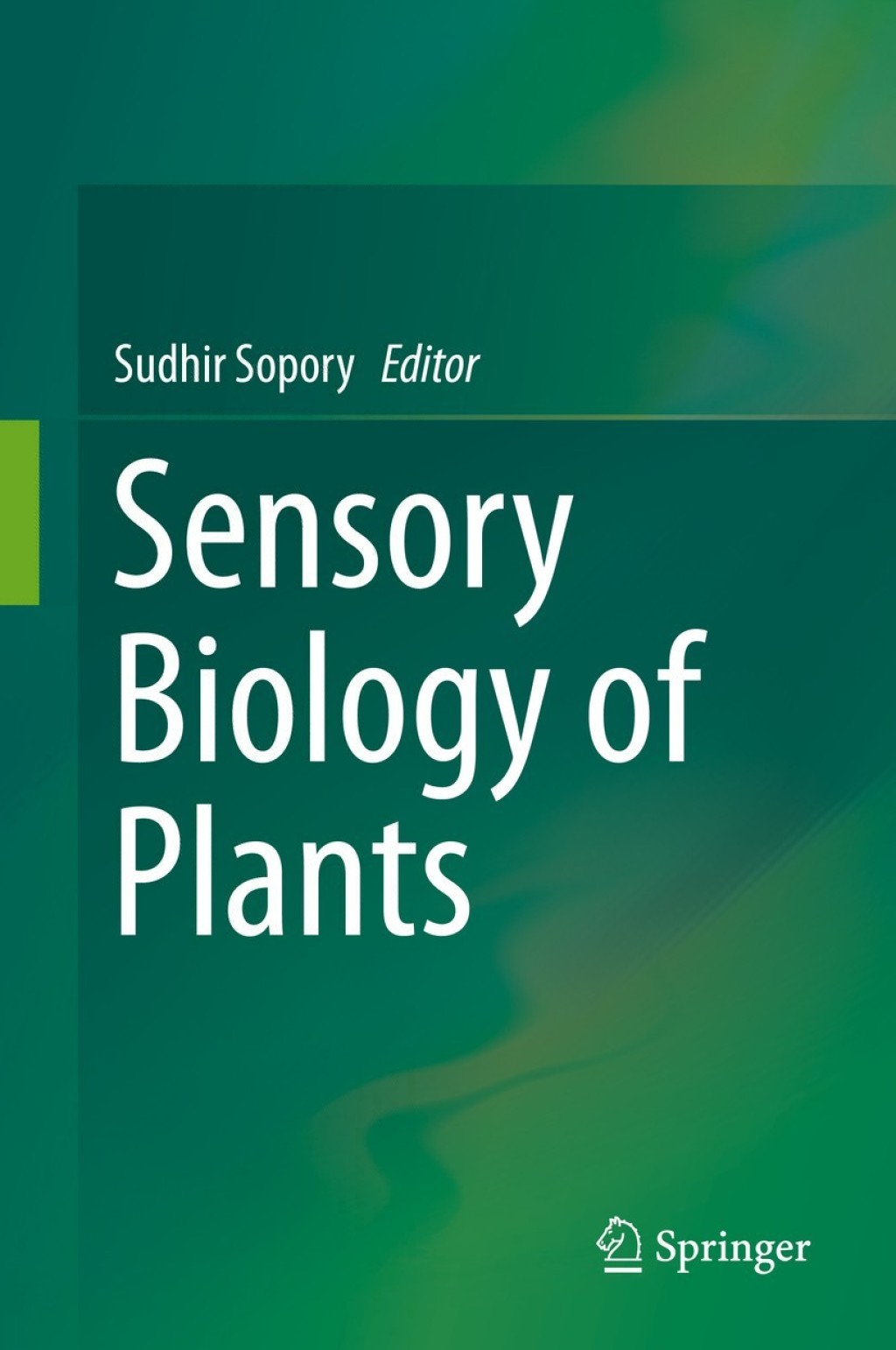 Sensory Biology of Plants 