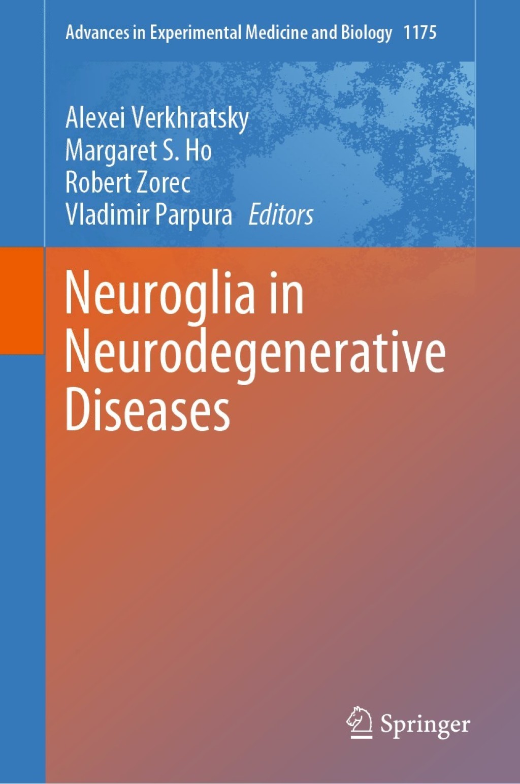 Neuroglia in Neurodegenerative Diseases 