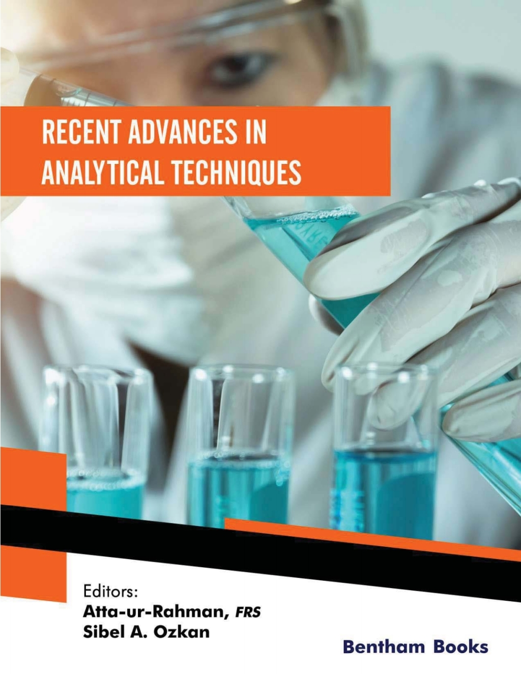 Recent Advances in Analytical Techniques: Volume 4 1st Edition