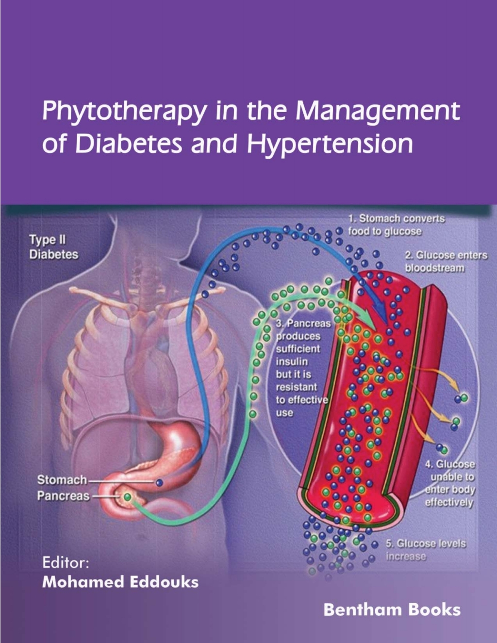 Phytotherapy in the Management of Diabetes and Hypertension: Volume 3 1st Edition