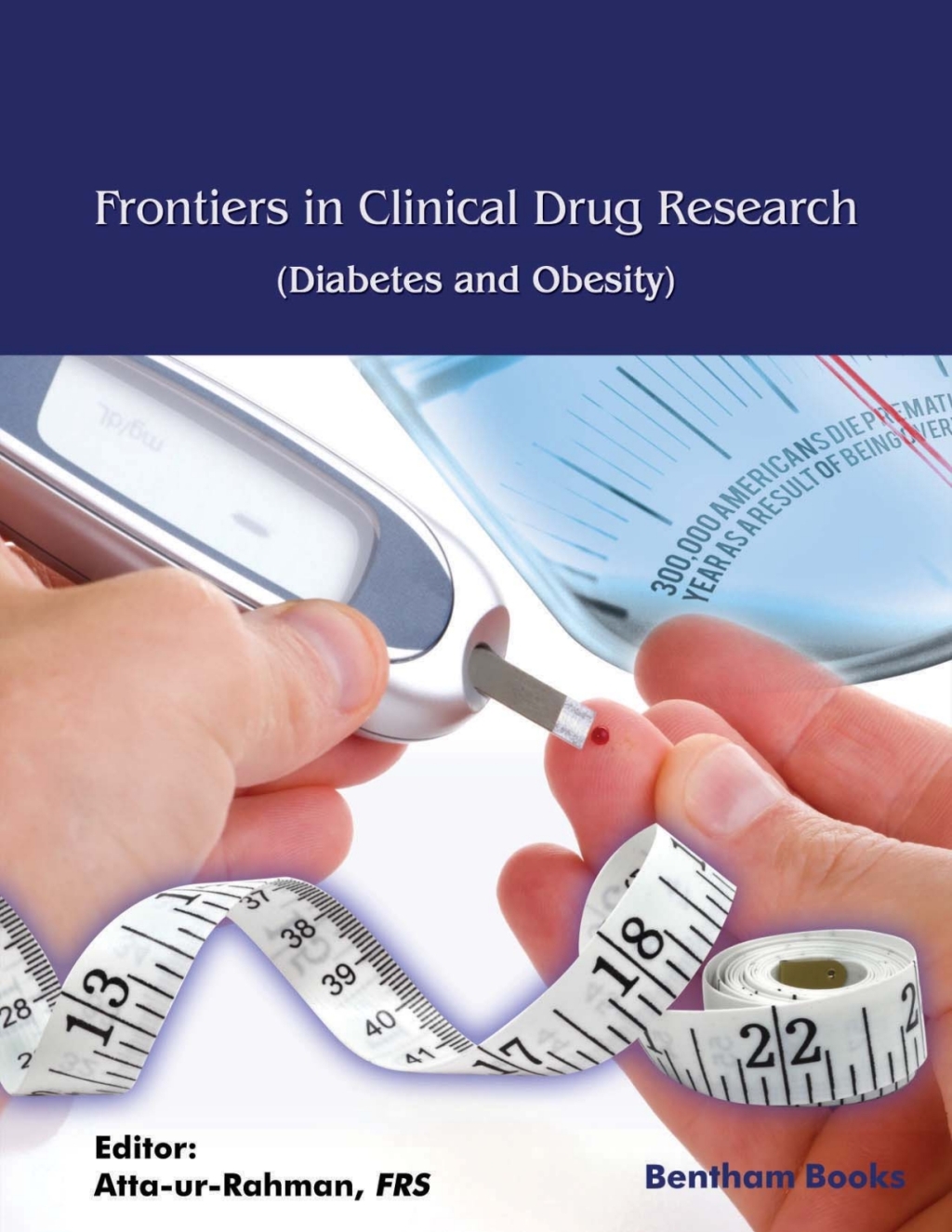 Frontiers in Clinical Drug Research - Diabetes and Obesity: Volume 6 1st Edition