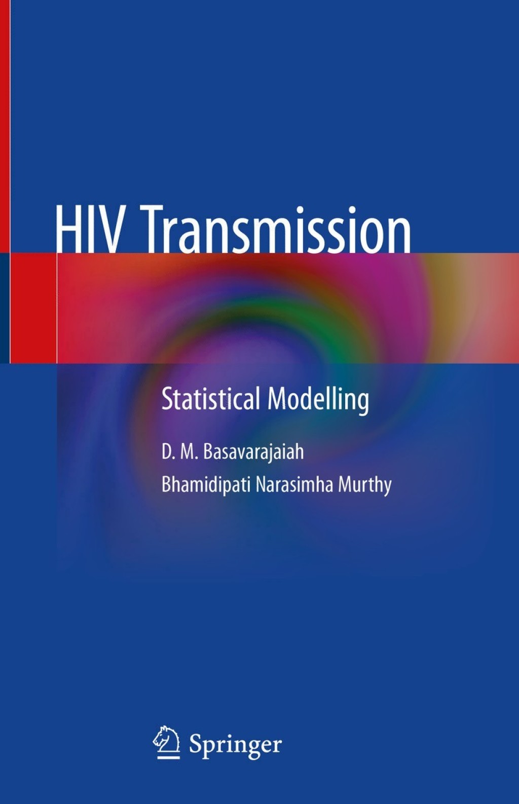 HIV Transmission Statistical Modelling 