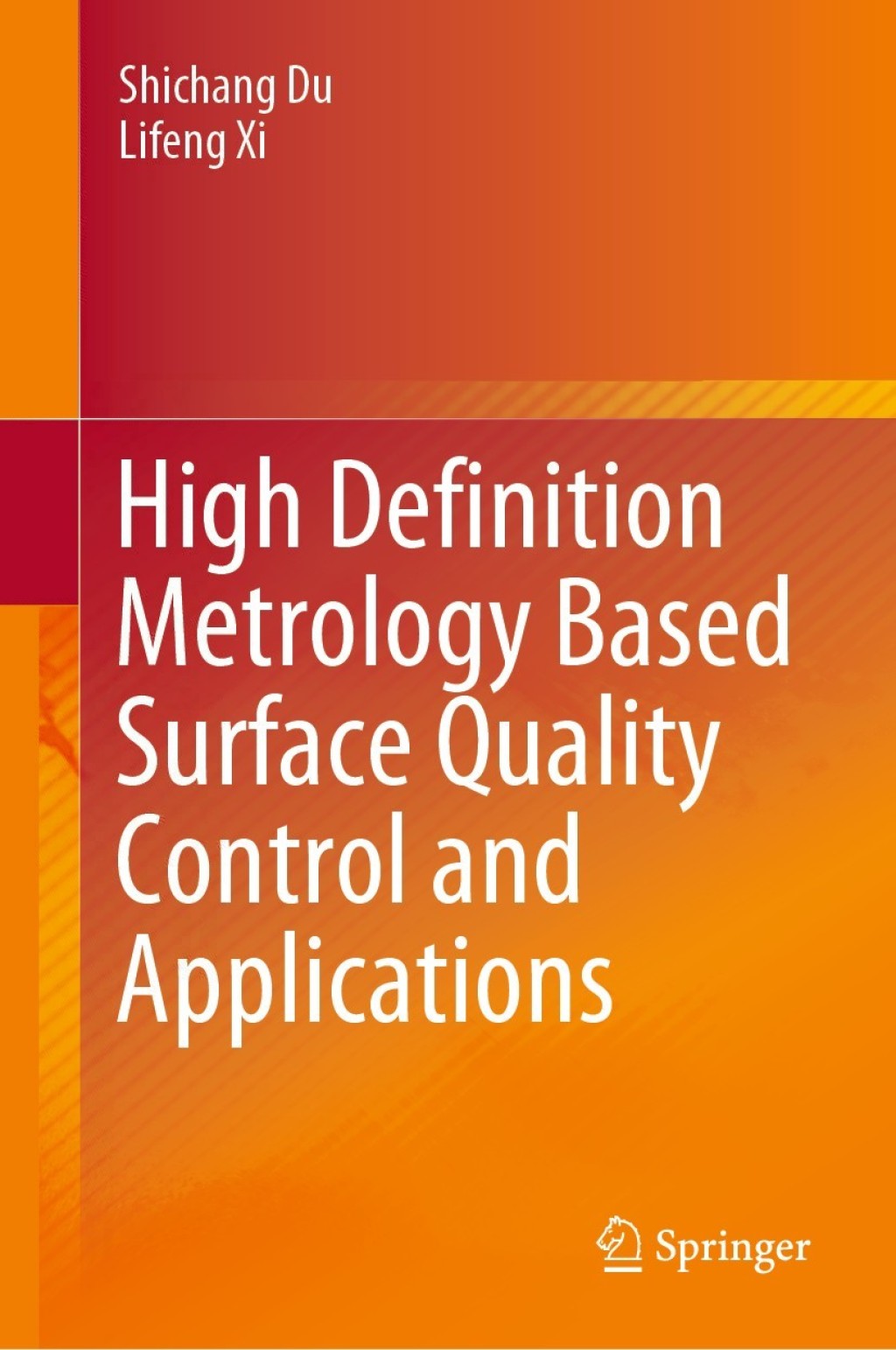 High Definition Metrology Based Surface Quality Control and Applications 