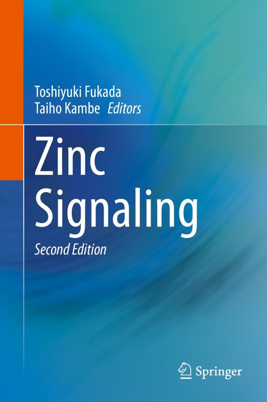 Zinc Signaling 2nd Edition