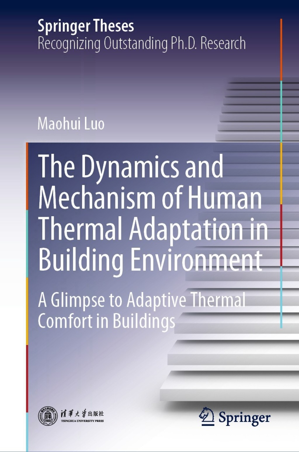 The Dynamics and Mechanism of Human Thermal Adaptation in Building Environment A Glimpse to Adaptive Thermal Comfort in Buildings 