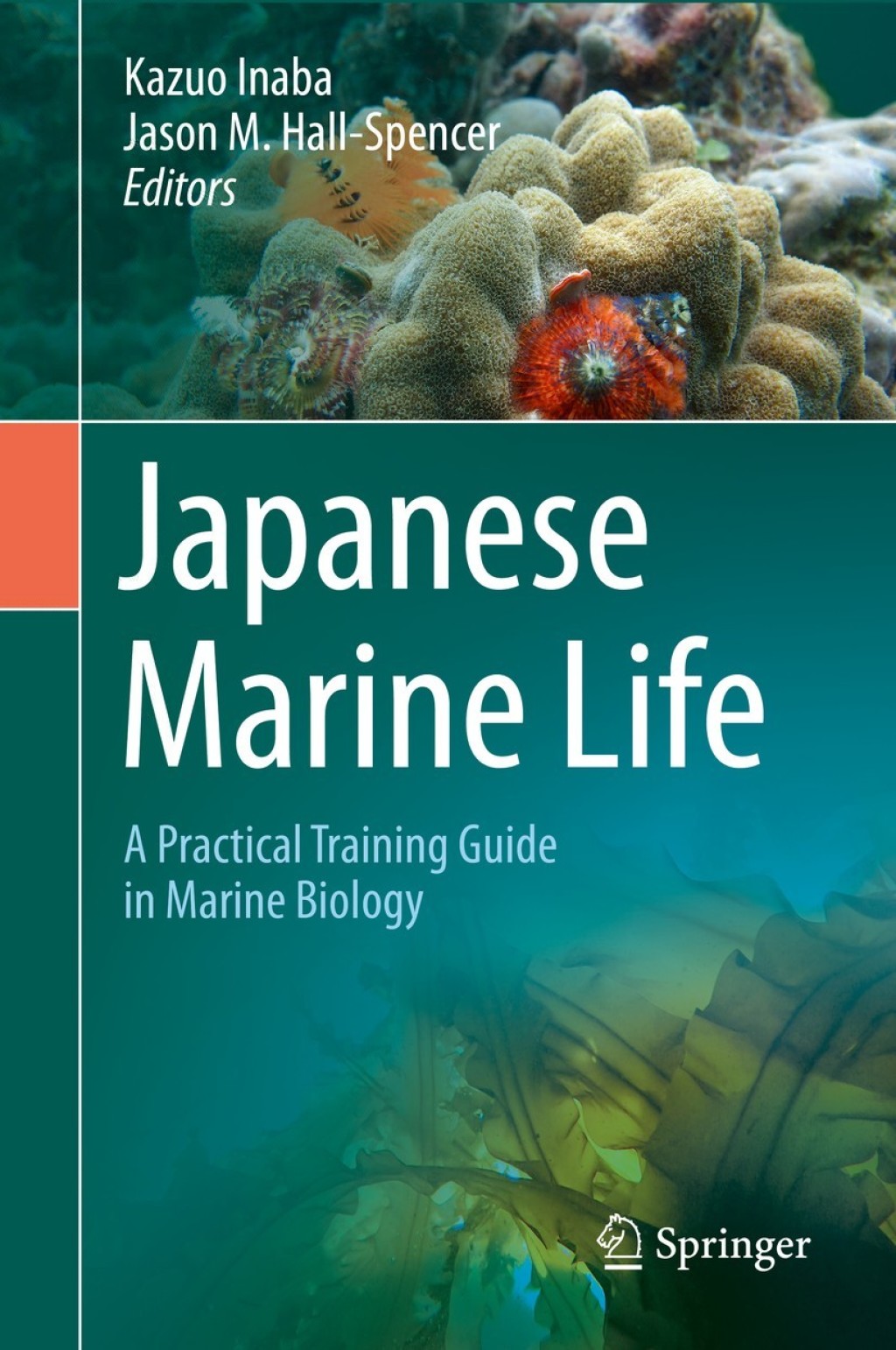 Japanese Marine Life A Practical Training Guide in Marine Biology 1st Edition