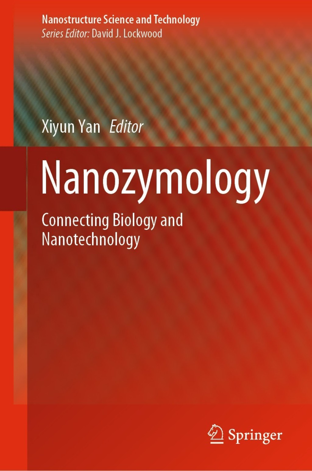 Nanozymology Connecting Biology and Nanotechnology 