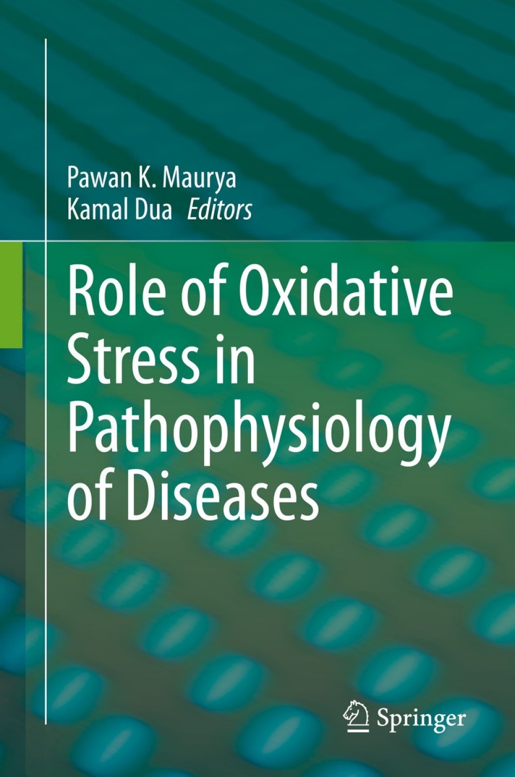 Role of Oxidative Stress in Pathophysiology of Diseases 1st Edition