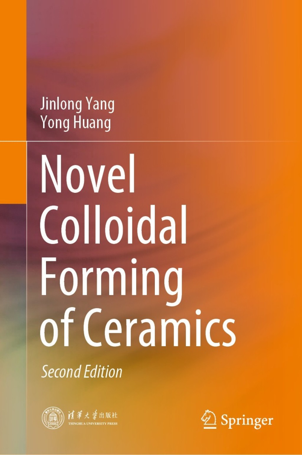 Novel Colloidal Forming of Ceramics 2nd Edition