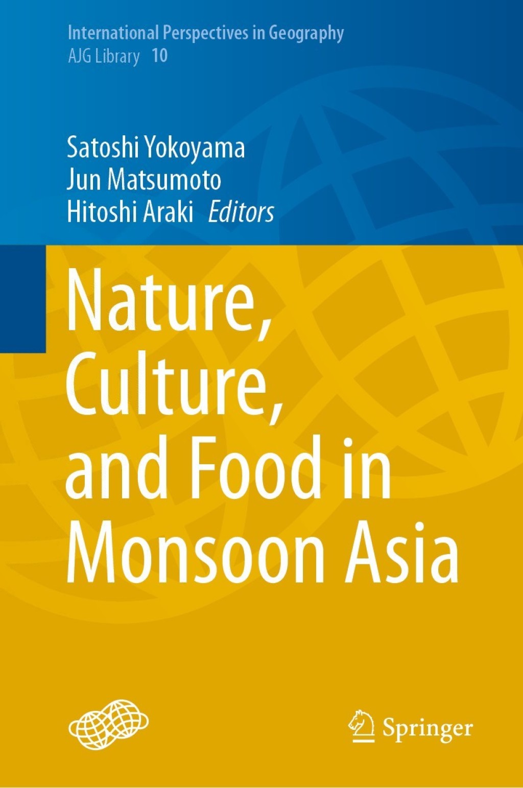 Nature, Culture, and Food in Monsoon Asia 1st Edition