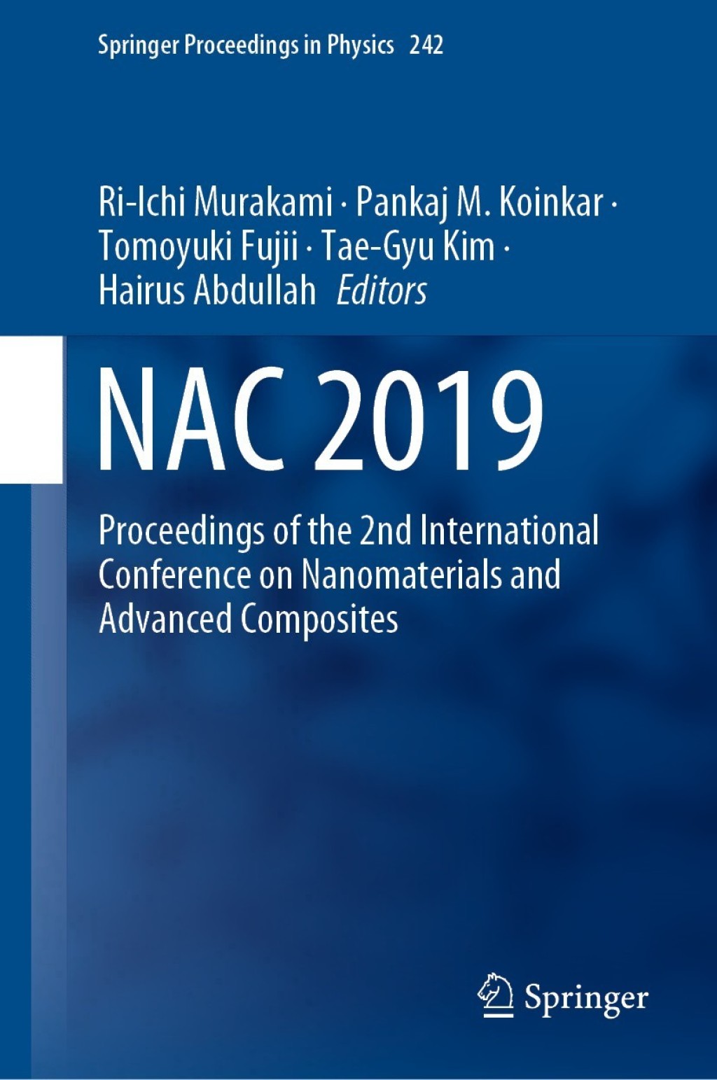 NAC 2019 Proceedings of the 2nd International Conference Ã¢â‚¬â€¹on Nanomaterials and Ã¢â‚¬â€¹Advanced Composites 