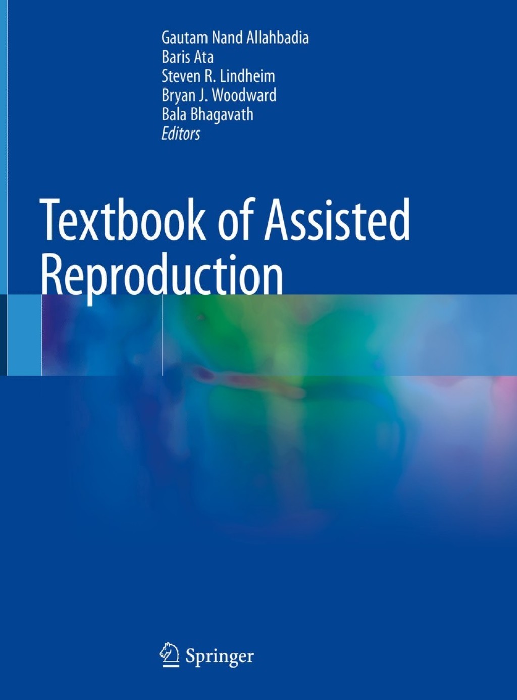 Textbook of Assisted Reproduction 1st Edition